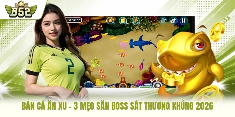 Bắn cá ăn xu